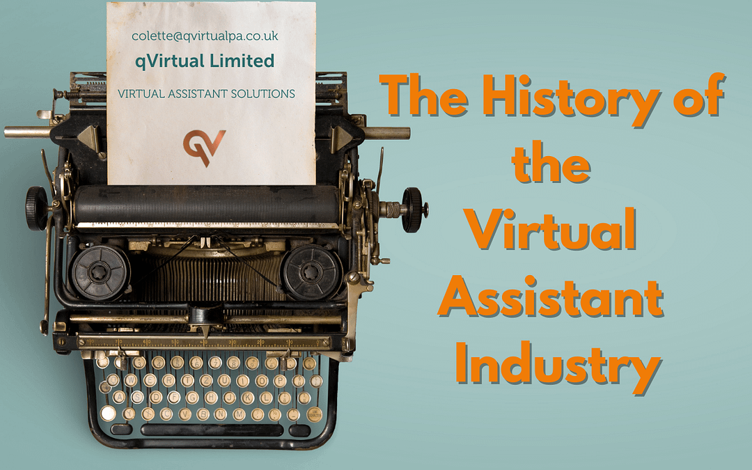 The History of the Virtual Assistant Industry